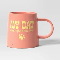 16oz Stoneware My Cat Was Right About You Mug - Room Essentials™: Orange Coffee Mug, Microwave & Dishwasher Safe -Room Essentials GUEST ad4ca9be 878a 407b bf0f 66749cb4c2c0